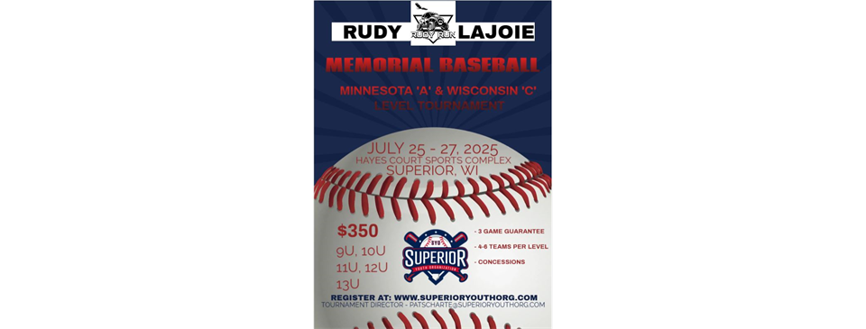 2025 Rudy LaJoie Memorial 'A' Level Baseball Tournament